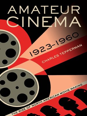 cover image of Amateur Cinema